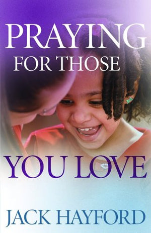 Praying for Those You Love,Used