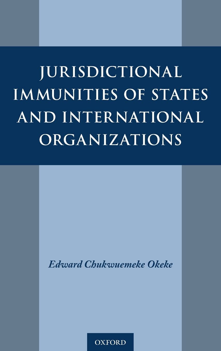 Jurisdictional Immunities of States and International Organizations,Used
