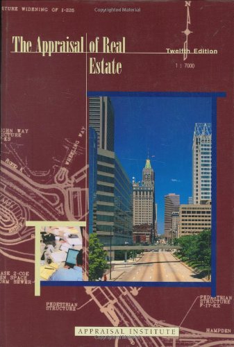 The Appraisal of Real Estate, 12th Edition,New
