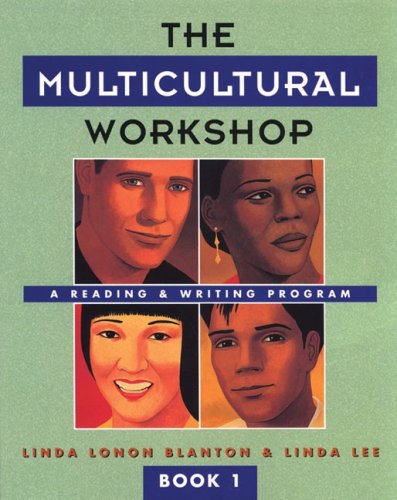 The Multicultural Workshop: A Reading & Writing Program, Book 1,New