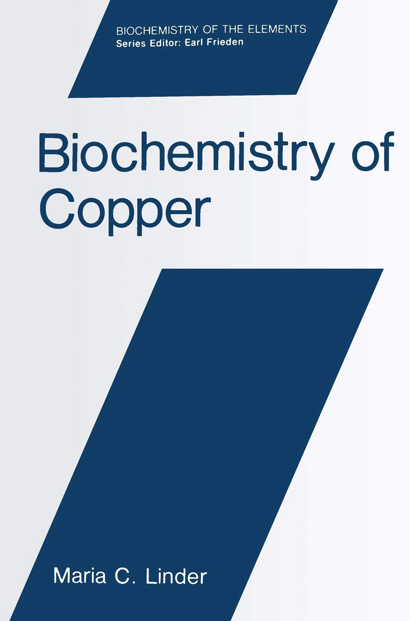 Biochemistry of Copper (Biochemistry of the Elements, 10),Used