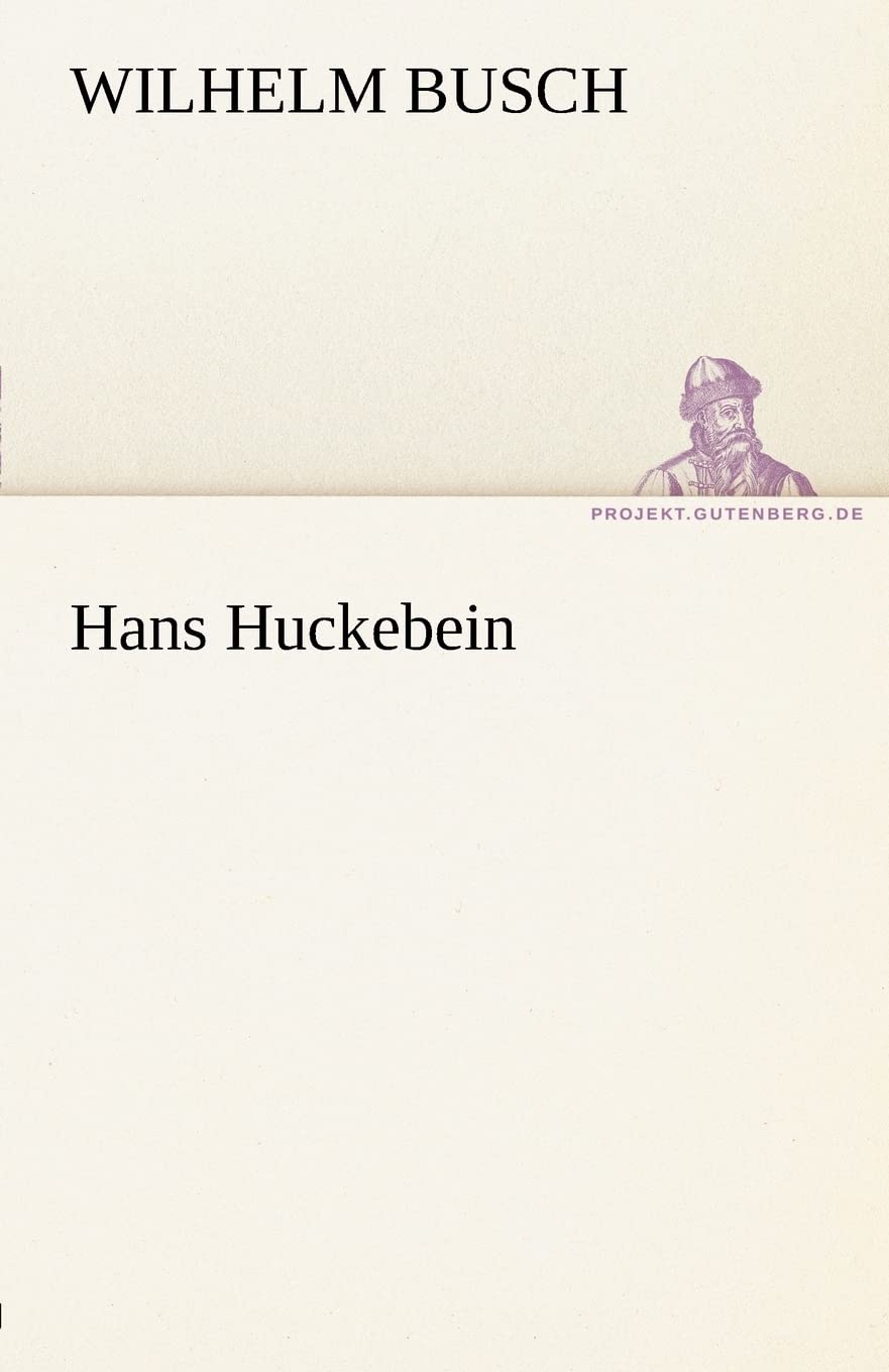 Hans Huckebein (German Edition),Used