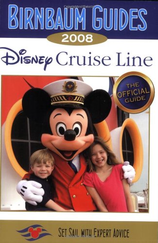 Birnbaum'S Disney Cruise Line 2008,New