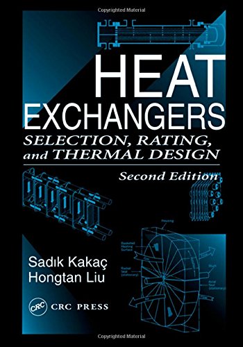 Heat Exchangers: Selection, Rating, and Thermal Design, Second Edition,Used