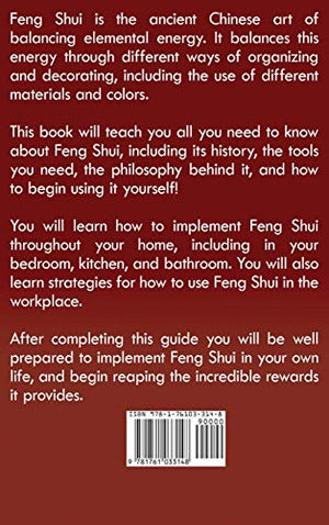 Feng Shui: A simple Feng Shui guide for beginners to use at home, the office, and at work for increased simplicity, productivity,Used