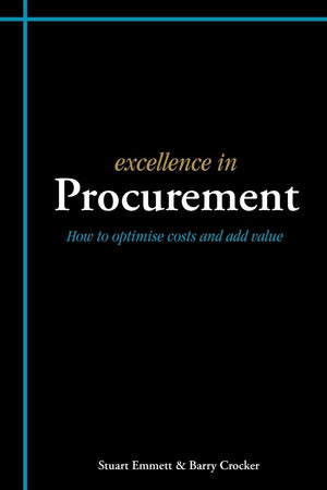 Excellence In Procurement: How To Optimise Costs And Add Value (Excellence In... Series),Used