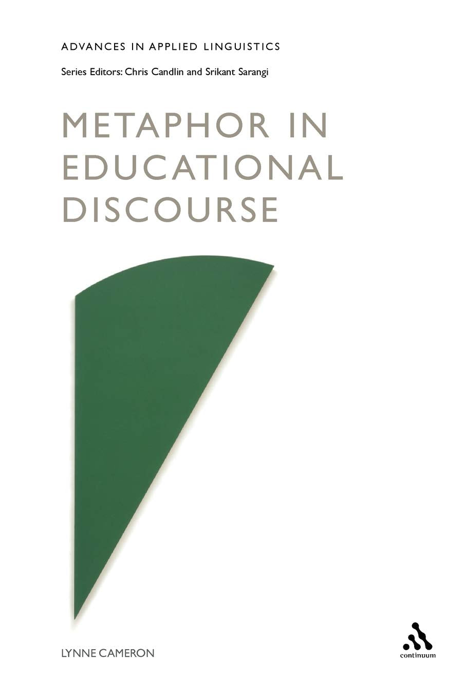 Metaphor in Educational Discourse (Advances in Applied Linguistics),Used