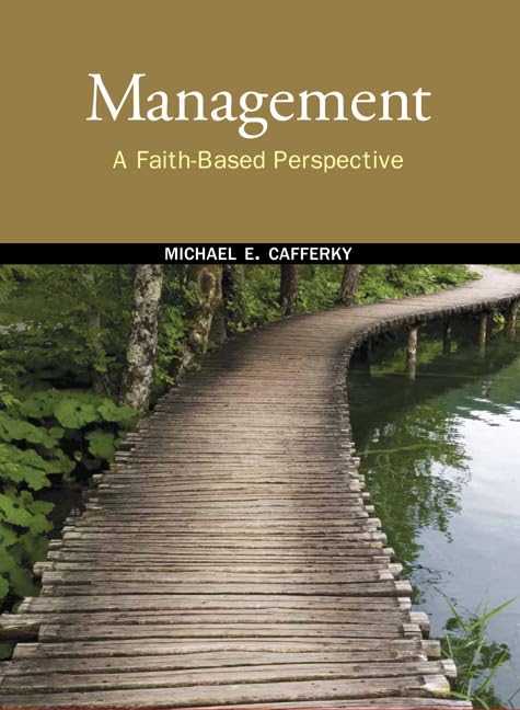 Management: A FaithBased Perspective,Used