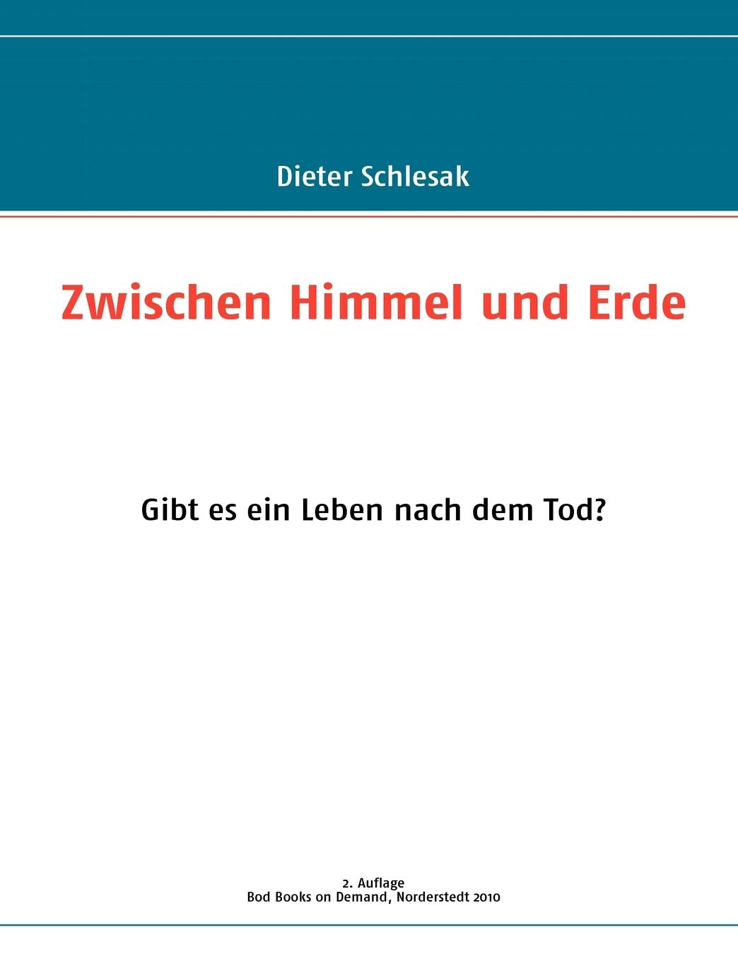 Zwischen Himmel und Erde: Gibt es ein Leben nach dem Tod? (German Edition),Used