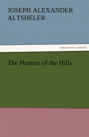 The Hunters of the Hills,Used