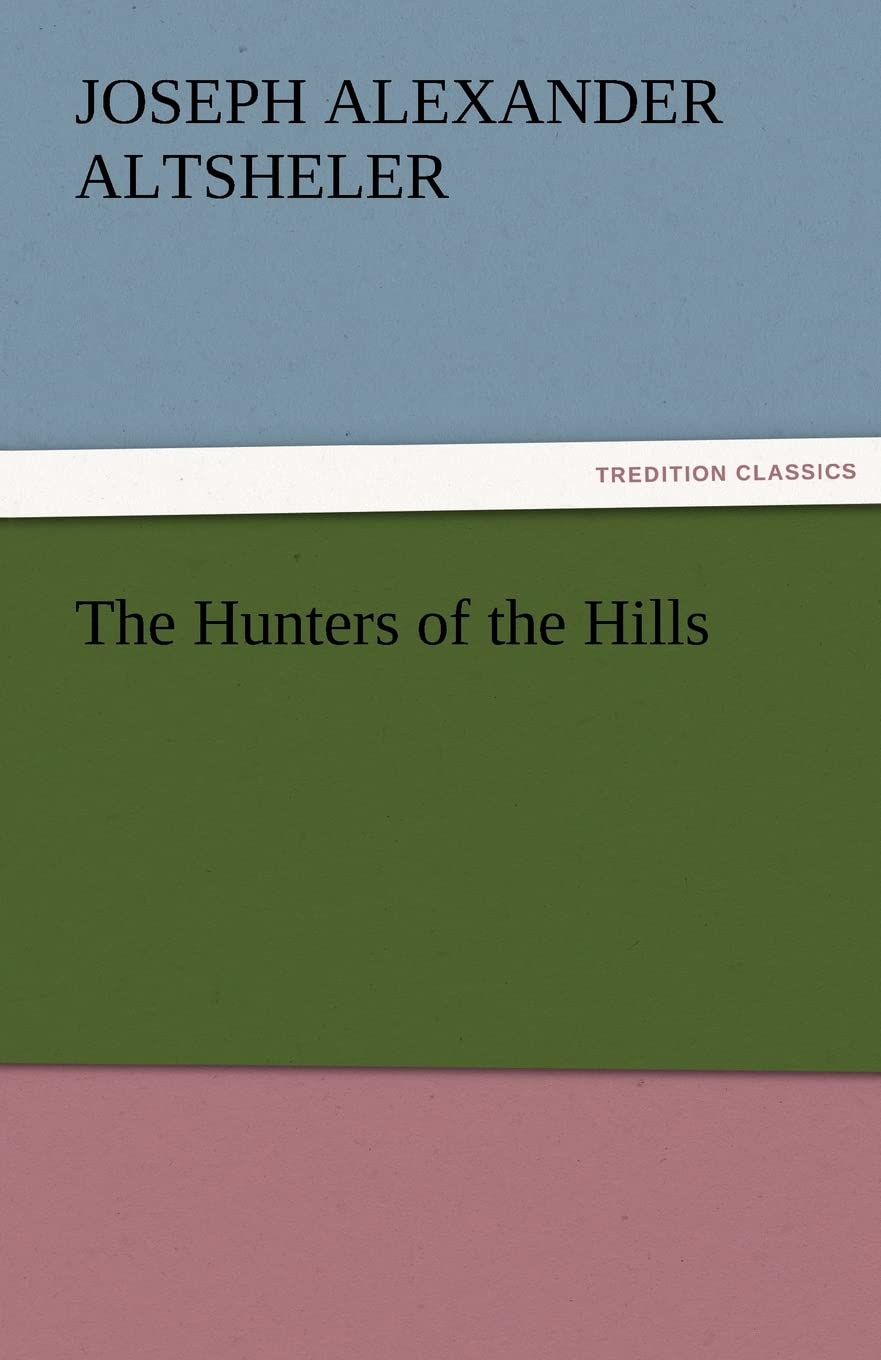 The Hunters of the Hills,Used