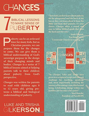 Changes: 7 Biblical Lessons to Make Sense of Puberty by CREATESPACE - A Guide for Navigating Adolescence with Faith