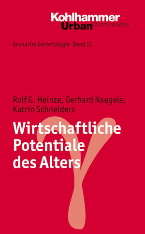 Wirtschaftliche Potentiale Des Alters (Urbantaschenbuecher, 761) (German Edition),Used