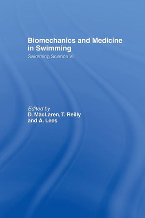 Biomechanics and Medicine in Swimming V1 (Swimming Science, 6),Used