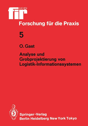 Analyse und Grobprojektierung von LogistikInformationssystemen (fir+iaw Forschung fr die Praxis, 5) (German Edition),Used