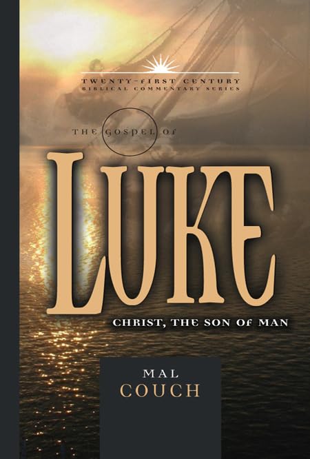 The Gospel of Luke: Christ the Son of Man (Volume 3) (21st Century Biblical Commentary Series),Used