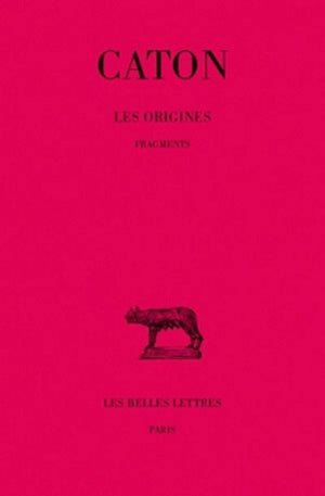 Les Origines: Fragments. (Collection Des Universitaes de France,) (French and Greek Edition),Used
