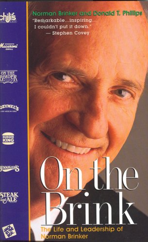 On the Brink: The Life and Leadership of Norman Brinker,Used