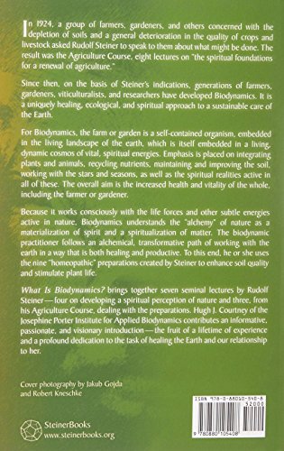 What Is Biodynamics?: A Way to Heal and Revitalize the Earth,Used