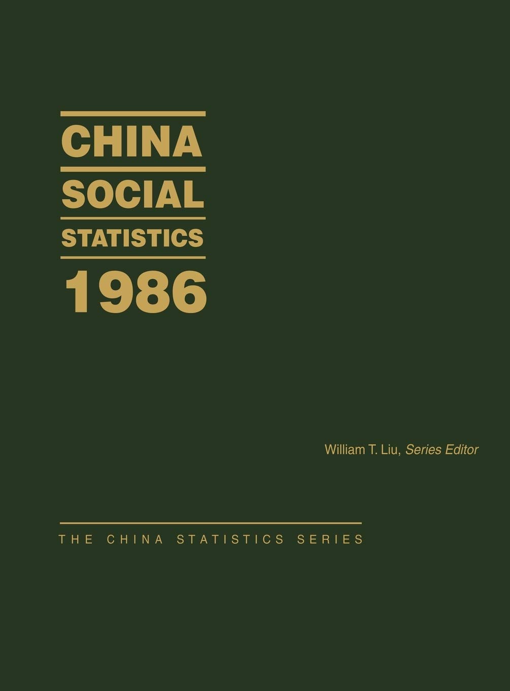 China Social Statistics 1986: (China Statistics Series)