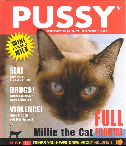 Pussy: For Cats That Should Know Better,Used