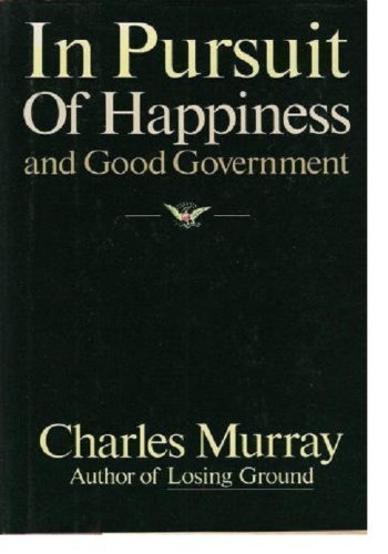 In Pursuit of Happiness and Good Government,Used