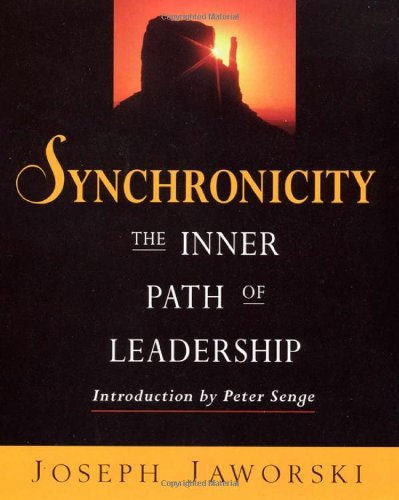 Synchronicity: The Inner Path of Leadership,Used