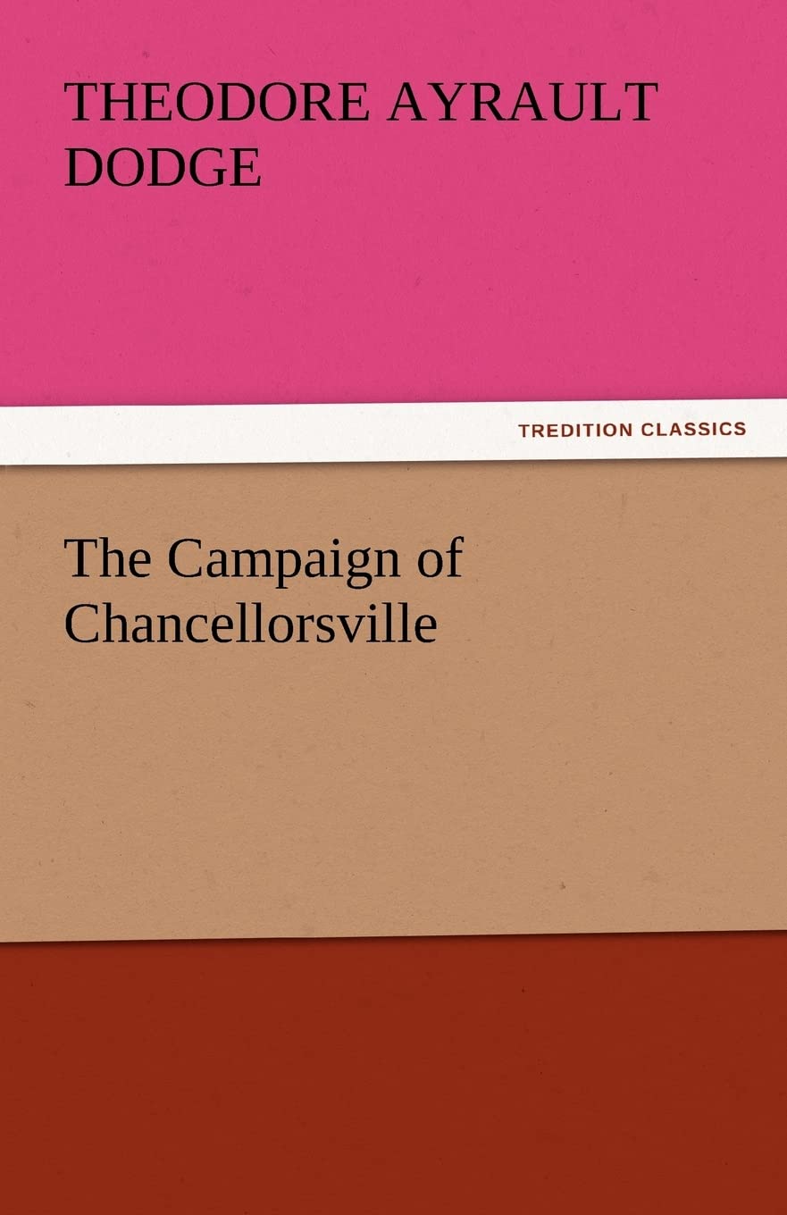 The Campaign of Chancellorsville,Used
