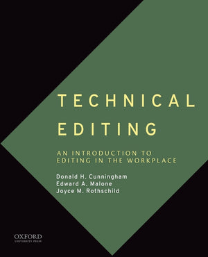 Technical Editing: An Introduction To Editing In The Workplace,New