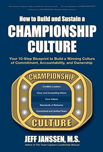 How To Build And Sustain A Championship Culture