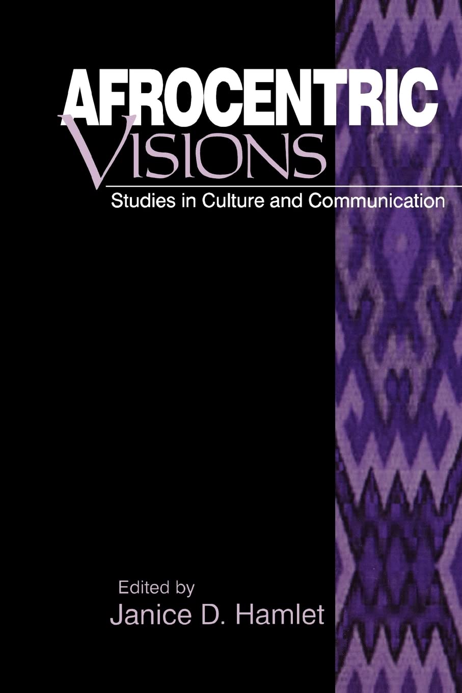 Afrocentric Visions: Studies in Culture and Communication,Used