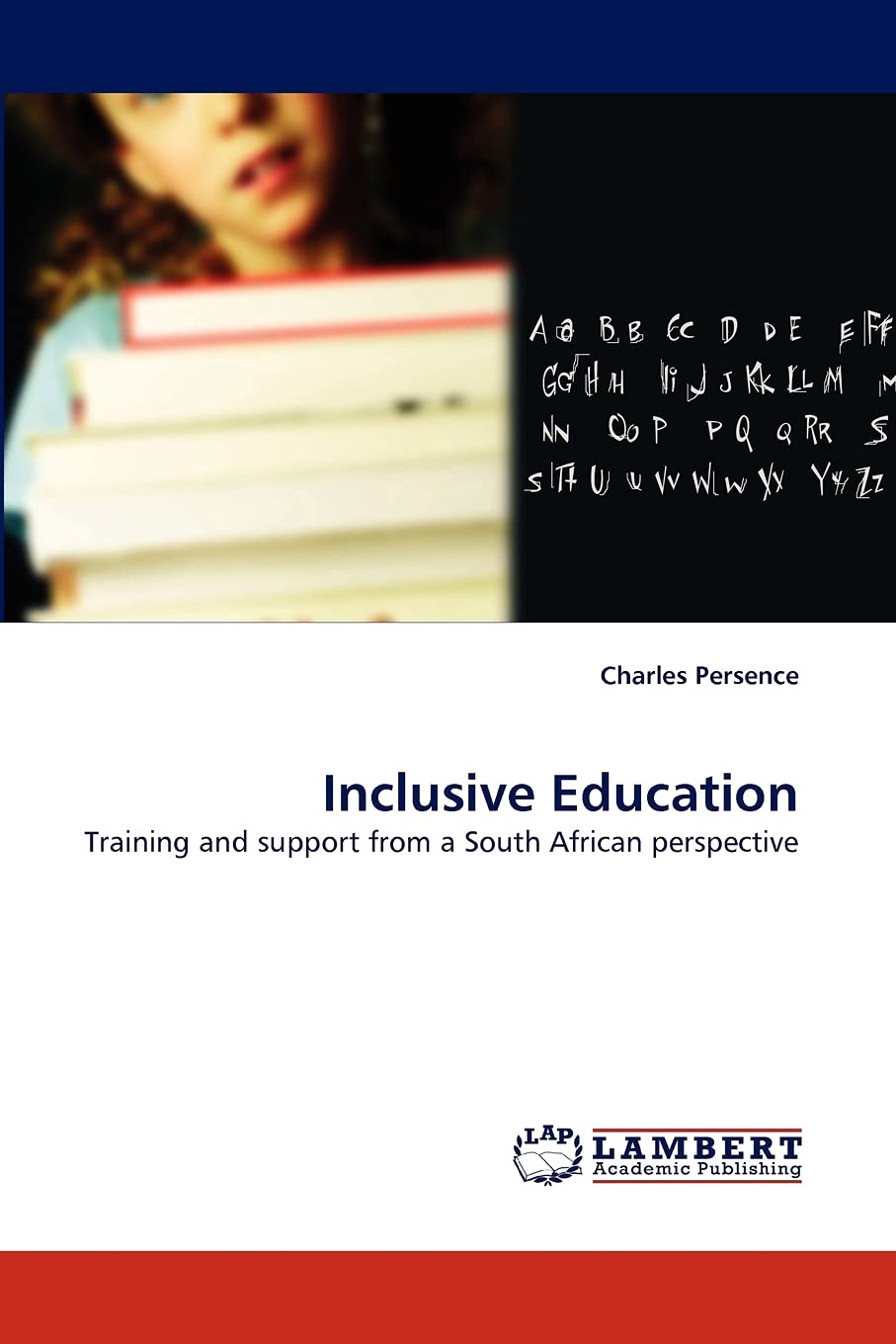 Inclusive Education: Training and support from a South African perspective,Used
