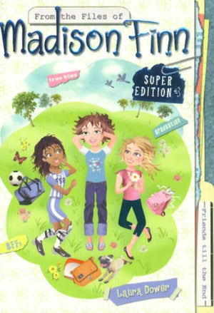 Friends Till The End (From The Files Of Madison Finn Super Edition #3)