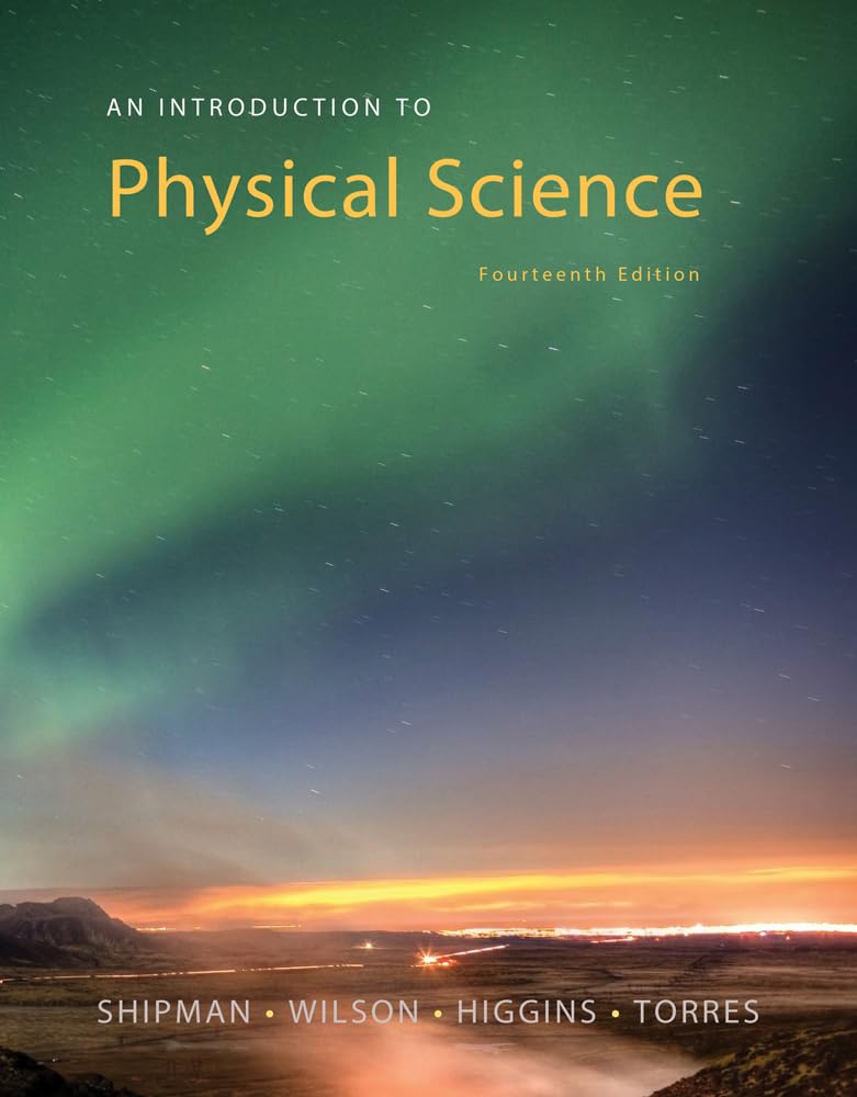 An Introduction to Physical Science,New