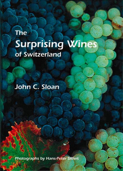 The Surprising Wines of Switzerland,Used