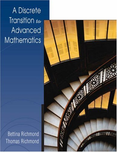A Discrete Transition to Advanced Mathematics,Used