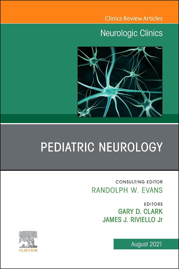 Pediatric Neurology, An Issue Of Neurologic Clinics (Volume 393) (The Clinics: Internal Medicine, Volume 393),Used