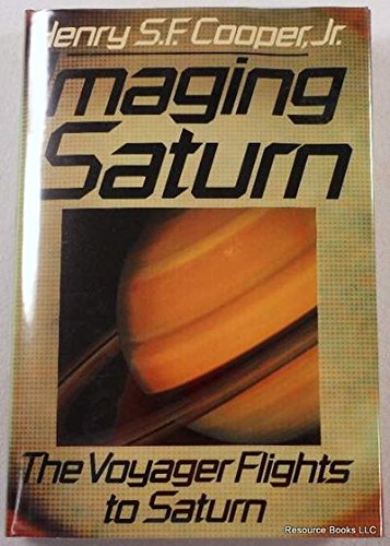 Imaging Saturn: The Voyager Flights to Saturn,Used