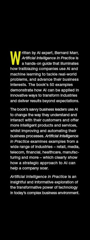 Artificial Intelligence In Practice: How 50 Successful Companies Used Ai And Machine Learning To Solve Problems