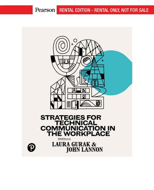 Strategies for Technical Communication in the Workplace [RENTAL EDITION],Used