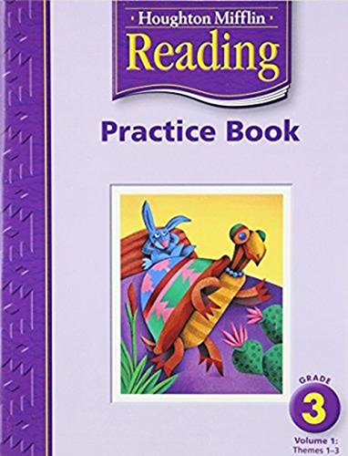 Houghton Mifflin Reading: Practice Book, Volume 1 Grade 3-used