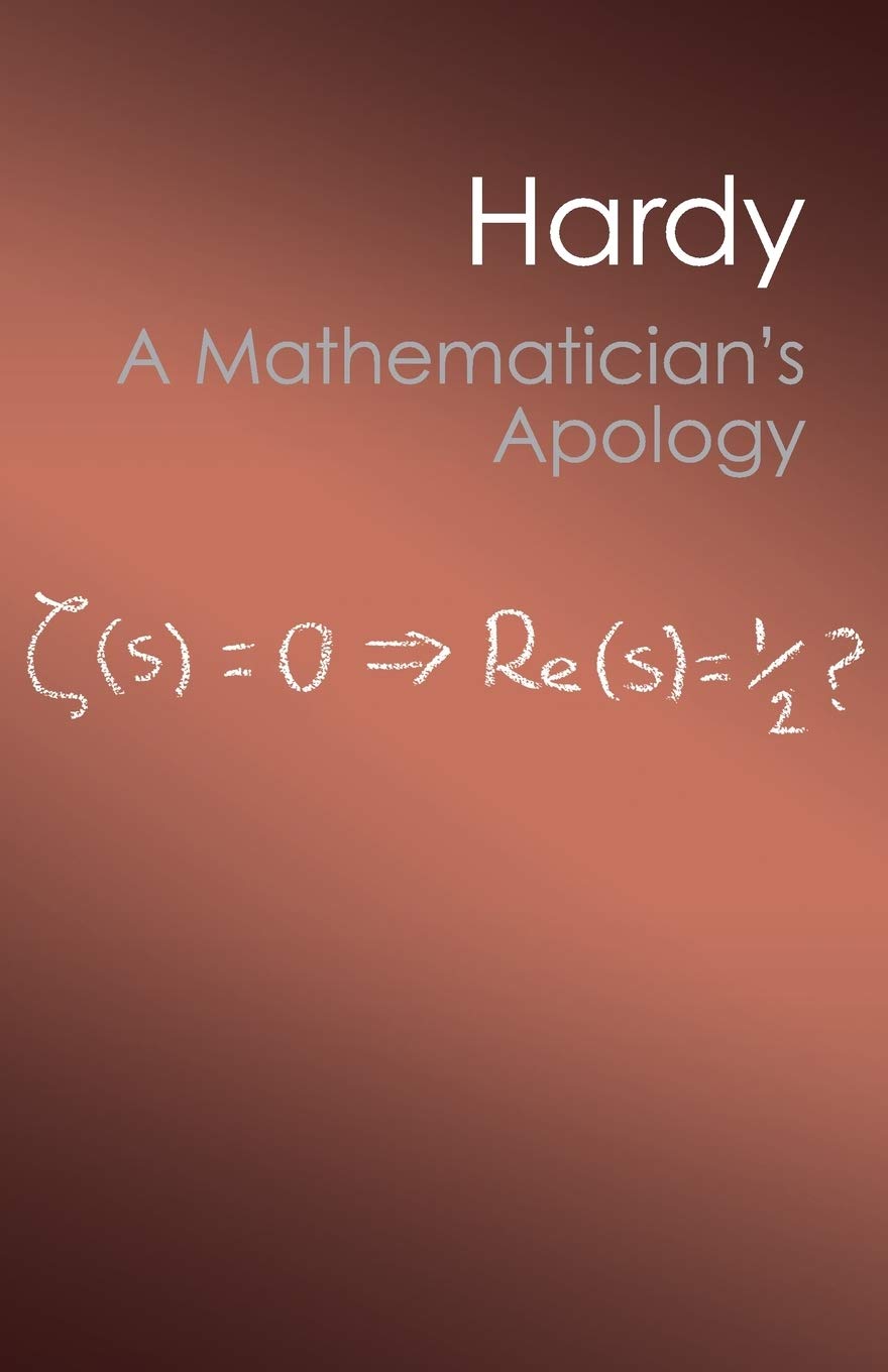 A Mathematician'S Apology (Canto Classics)