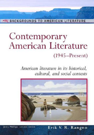 Contemporary American Literature: (1945Present) (Background To American Literature),New
