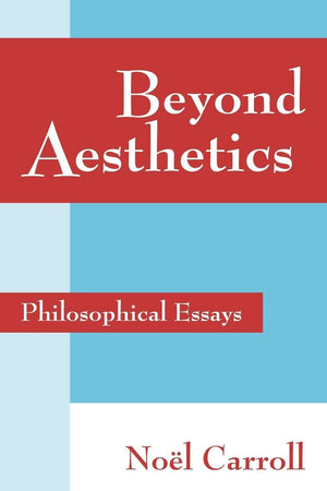 Beyond Aesthetics: Philosophical Essays,Used
