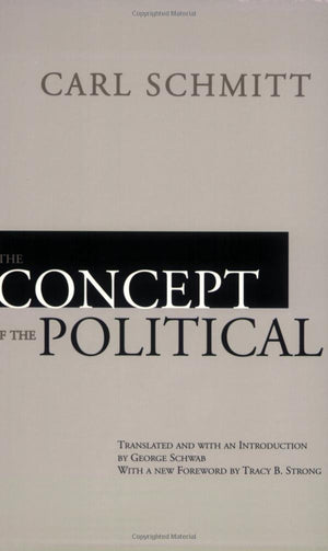 The Concept of the Political,Used