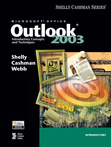 Microsoft Office Outlook 2003: Introductory Concepts and Techniques,Used