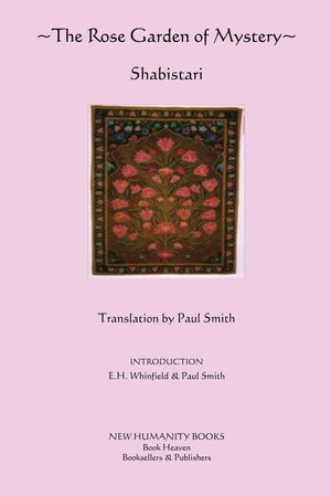 The Rose Garden Of Mystery: Shabistari,Used