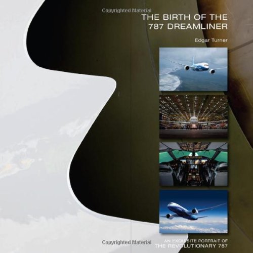 The Birth of the 787 Dreamliner,Used