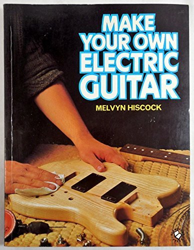 Make Your Own Electric Guitar,Used