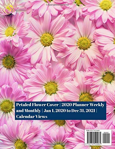 20202021 Two Year Planner: Petaled Flower Cover  2020 Planner Weekly and Monthly  Jan 1, 2020 to Dec 31, 2021  Calendar Views,Used